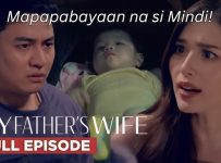 My Father’s Wife September 4, 2025 Full Episode Replay