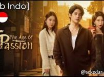 The Age of Passion (2025) Episode 22 English SUB | Dramacool